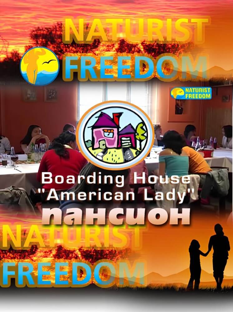 Naturist Freedom: Boarding House American Lady - Ethical Principles of the Nudist Community