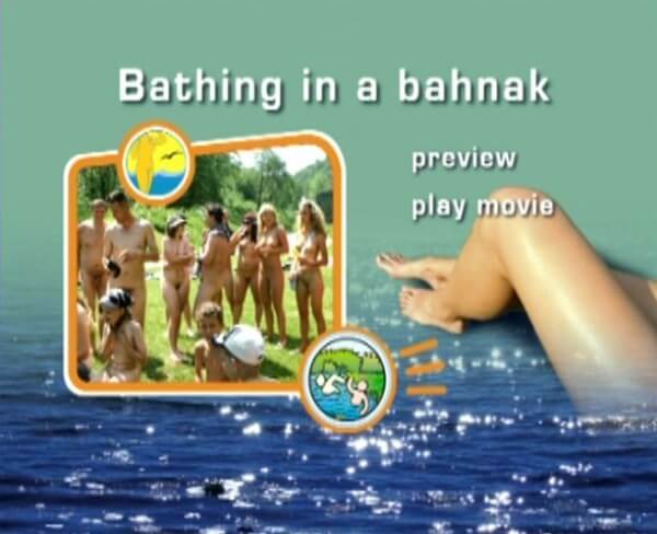 Naturist Freedom: Bathing in a Bahnak - Nudity is a natural part of life for some people on the planet